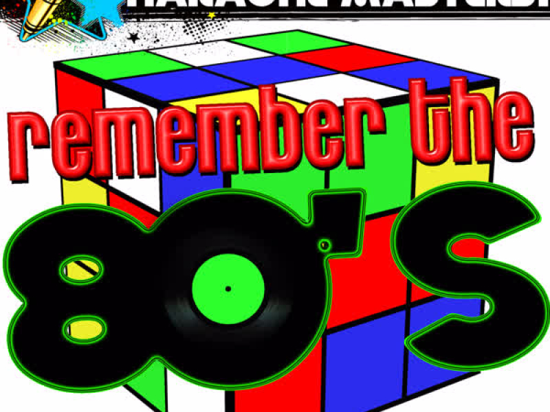 Karaoke Masters: Remember the 80's