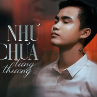 Như Chưa Từng Thương (Single)