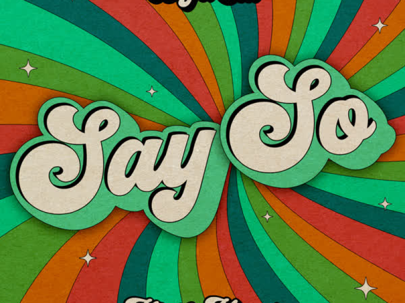Say So (Original Version) (Single)