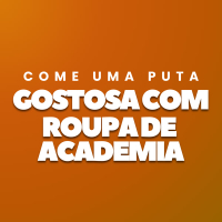Come Uma Puta Gostosa Com Roupa de Academia (Single)