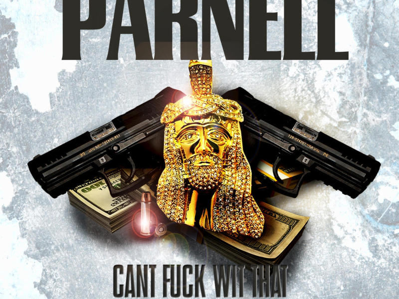 Can't Fuck Wit That (Single)