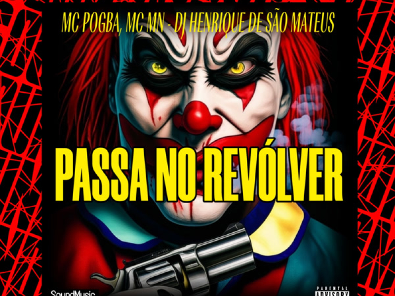 PASSA NO REVÓLVER (Single)