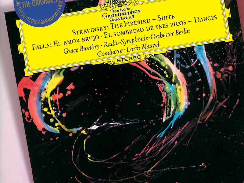 Stravinsky: The Firebird Suite / Falla: El Amor Brujo; El Sombrero De Tres Picos