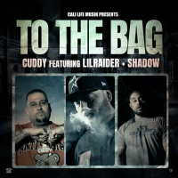 To The Bag (feat. Lil Raider & Shadow) (Single)