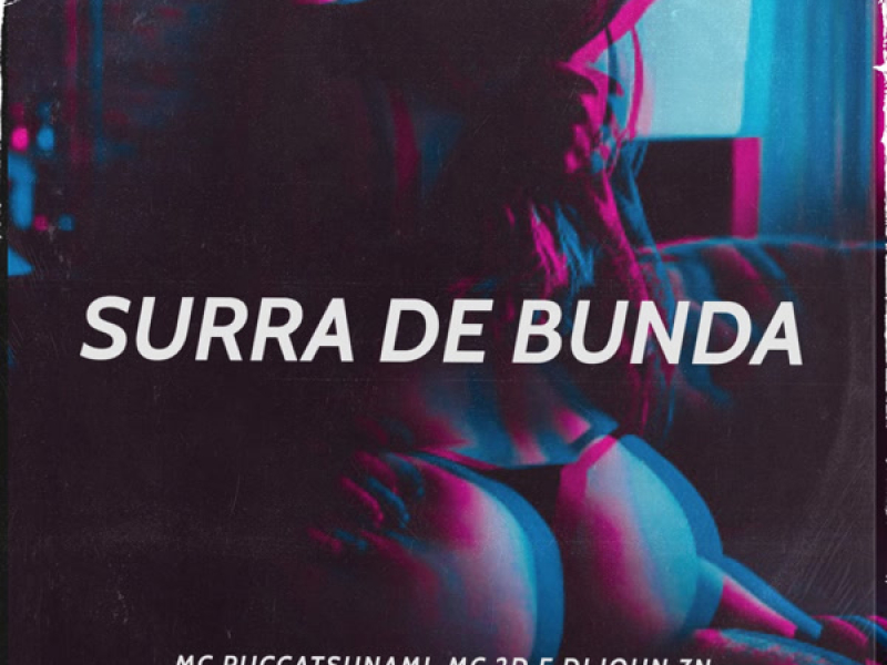 SURRA DE BUNDA (Single)