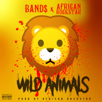 Wild Animals (feat. African Rockstar)