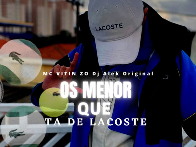 AUTOMOTIVO DOS MENOR DE LACOSTE (Single)