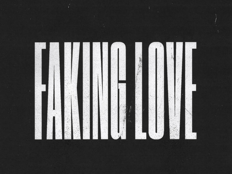 Faking Love (Single)