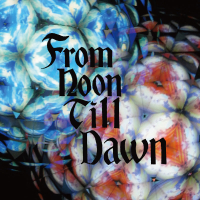 From Noon Till Dawn (Single)