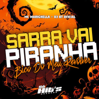 Sarra Vai Piranha no Bico do Meu Revólver (Single)