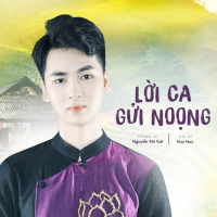 Lời Ca Gửi Noọng (Single)