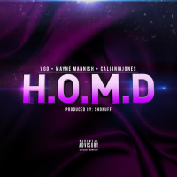 H.O.M.D (feat. Vgo & Mayne Mannish) (Single)