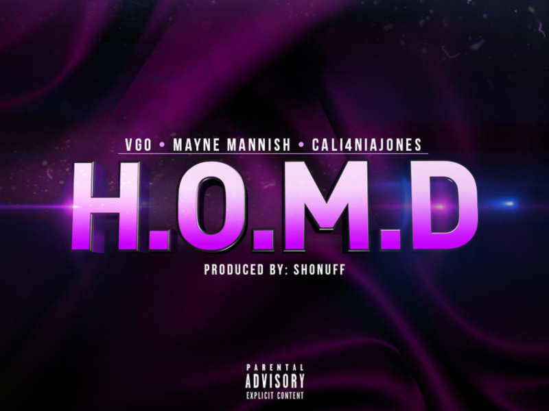 H.O.M.D (feat. Vgo & Mayne Mannish) (Single)