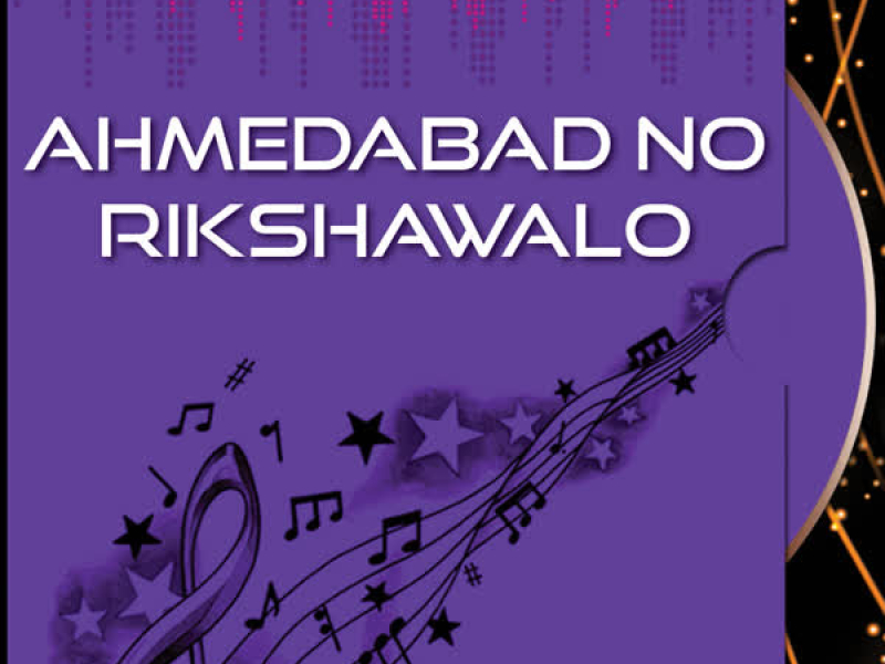 Ahmedabad No Rikshawalo (Single)