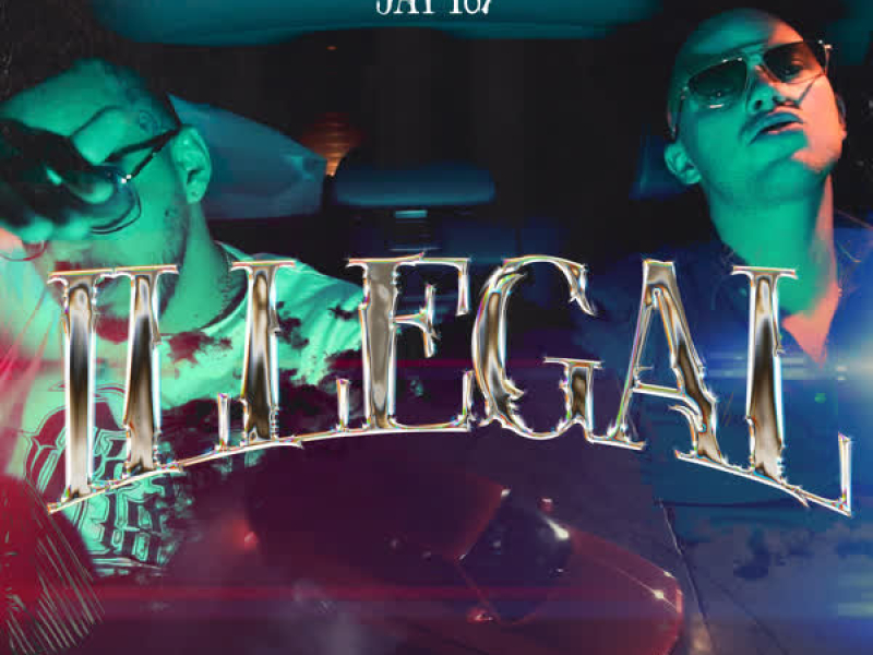 ILLEGAL (Single)
