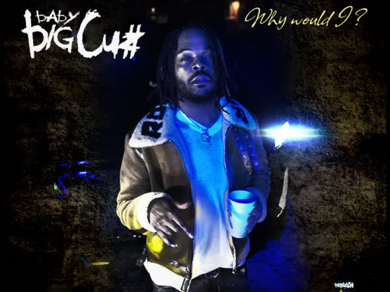 Why Would I (Single)