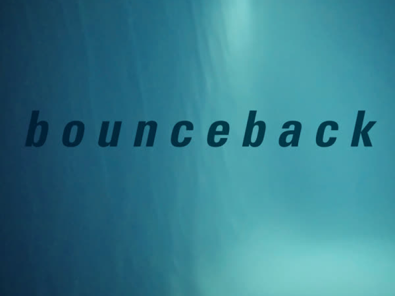 Bounce Back (Single)