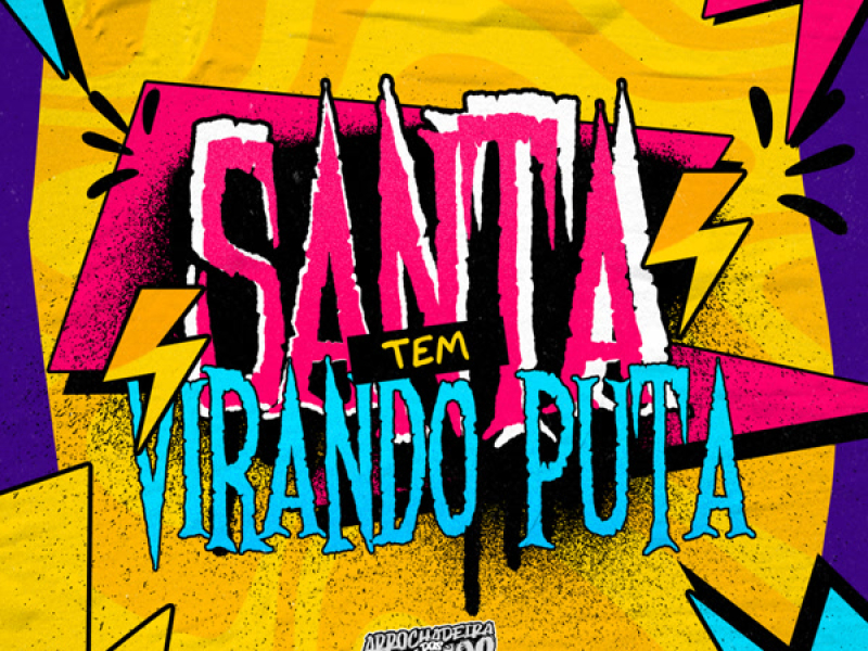 Tem Santa Virando Puta (Single)