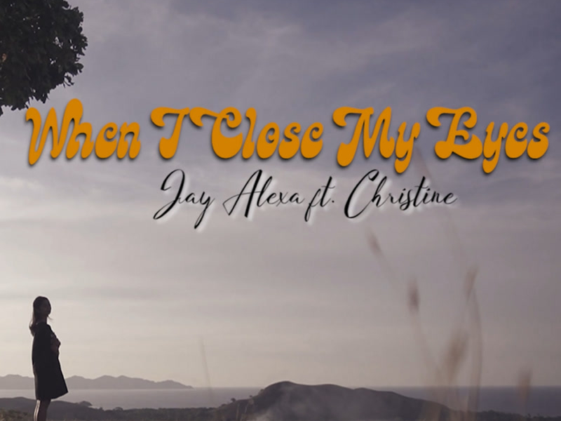 When I Close My Eyes (Single)