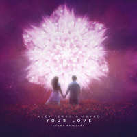 Your Love (feat. Aviella) (Single)