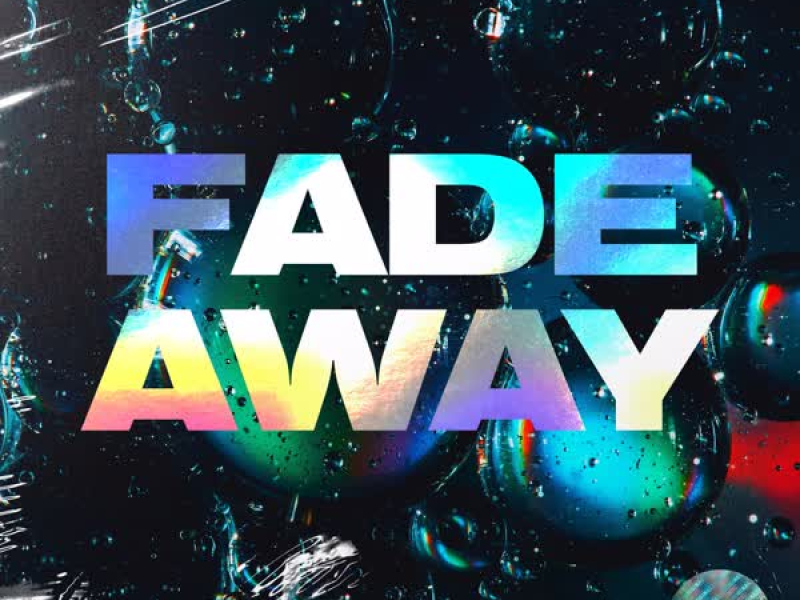 Fade Away (feat. Elation) (Single)