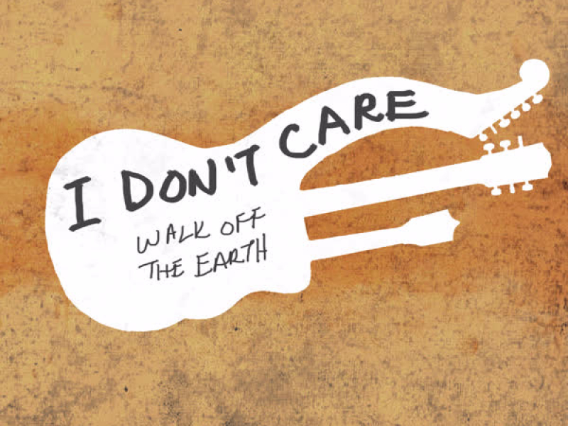 I Don't Care (Single)
