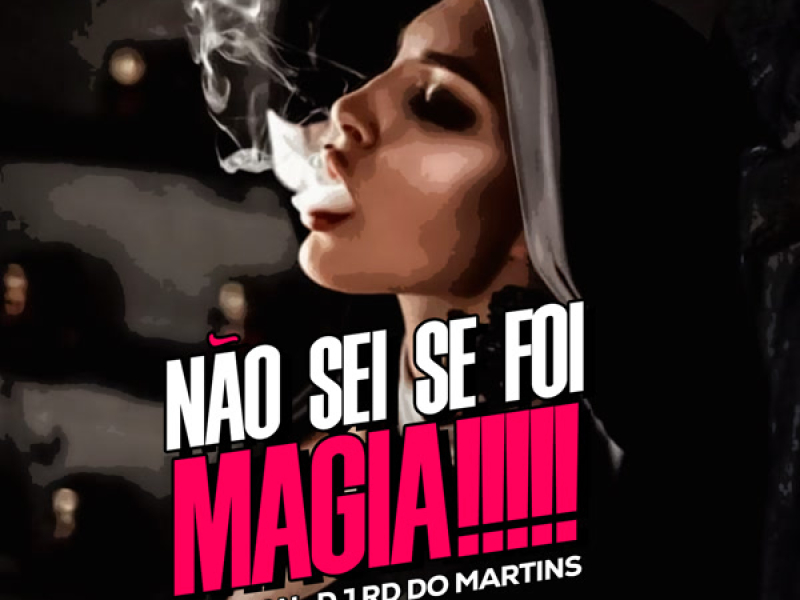 Não sei se foi Magia (Single)
