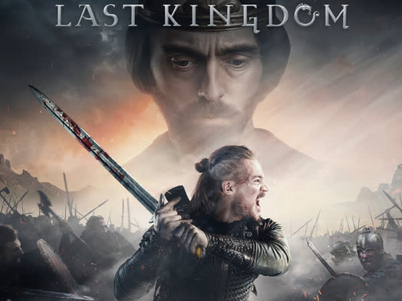 The Last Kingdom (Original Television Soundtrack)