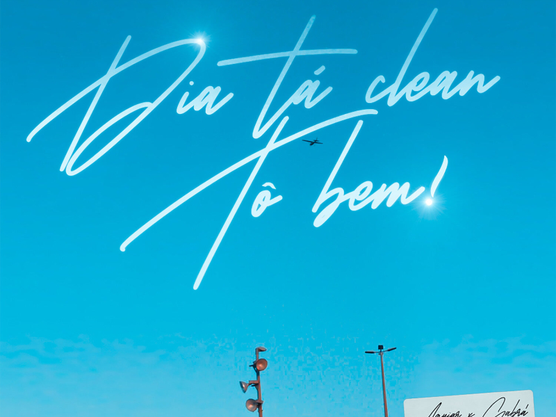 Dia tá clean, tô bem! (Single)