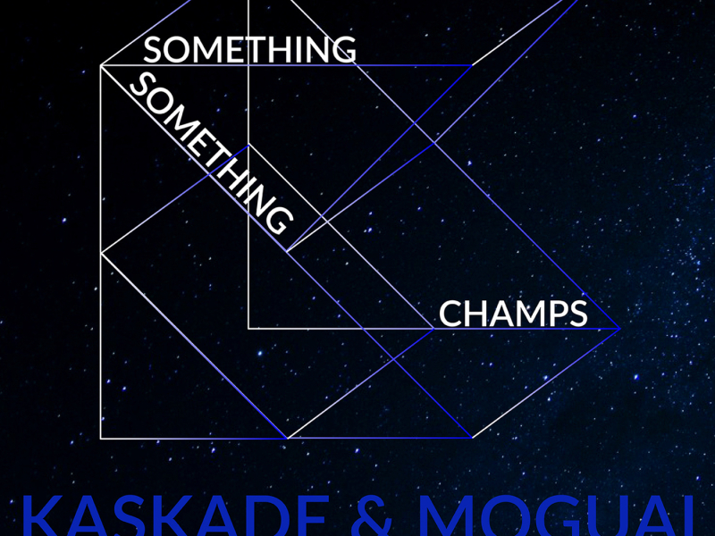 Something Something Champs (Radio Edit)