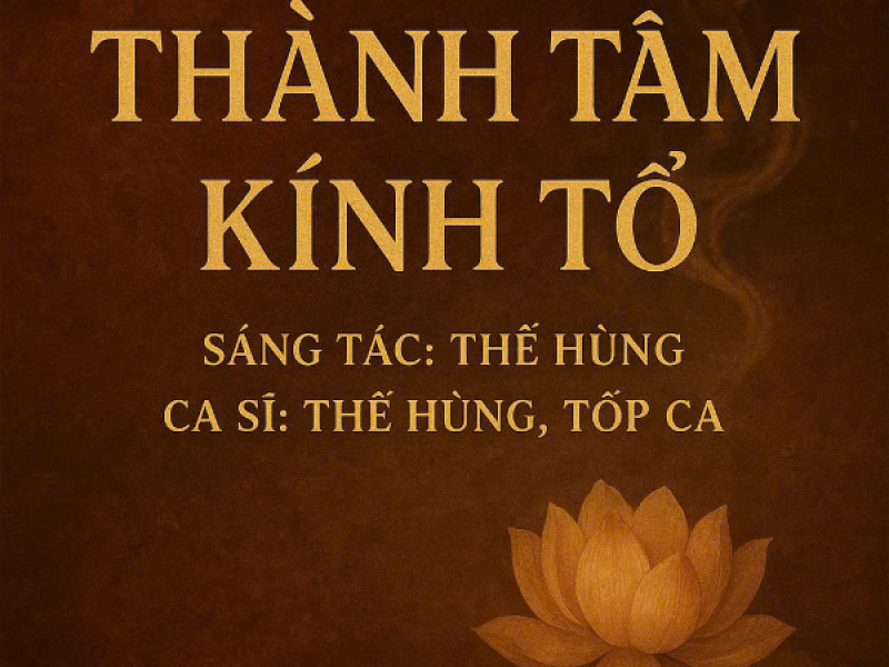 Thành Tâm Kính Tổ (Single)