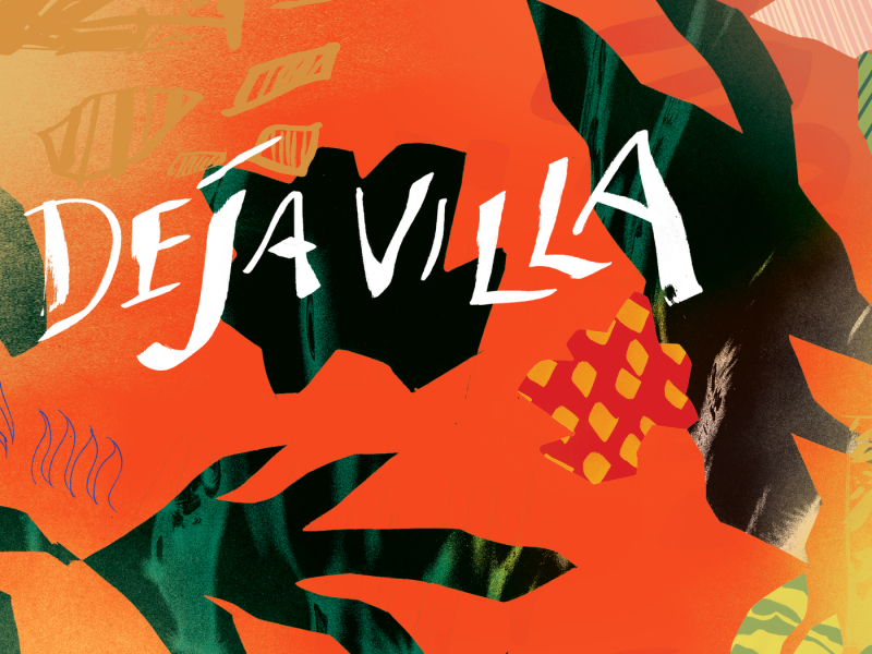 DejaVilla EP