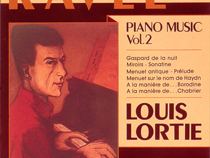 Ravel: Piano Music, Vol. 2