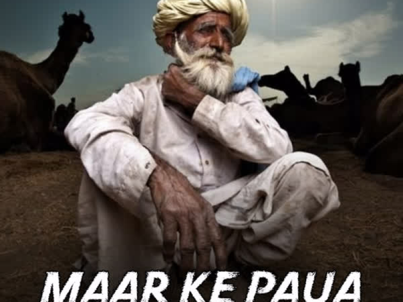 Maar Ke Paua (Single)