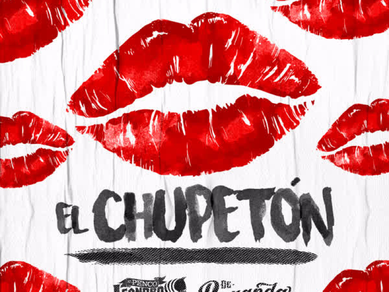El Chupetón (En Vivo) (Single)