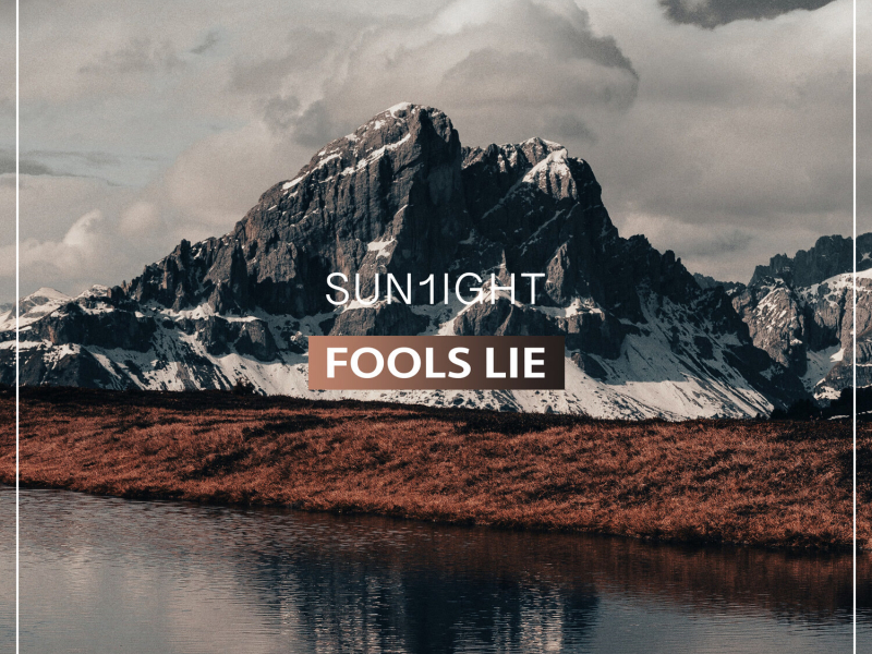 Fools Lie (Single)