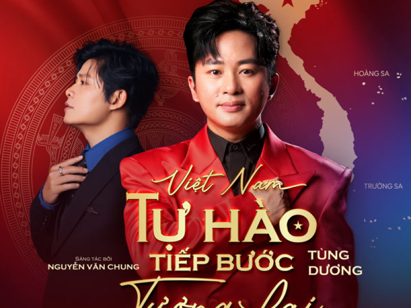 Việt Nam - Tự Hào Tiếp Bước Tương Lai (Single)