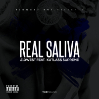 Real Saliva (feat. Kutlass Supreme)