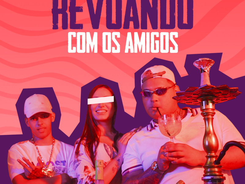 Revoando Com os Amigos (Single)