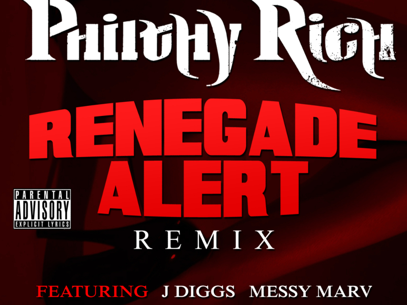 Renegade Alert Remix (feat. J-Diggs, Messy Marv, Mitchy Slick & Kurt Diggler) - Single
