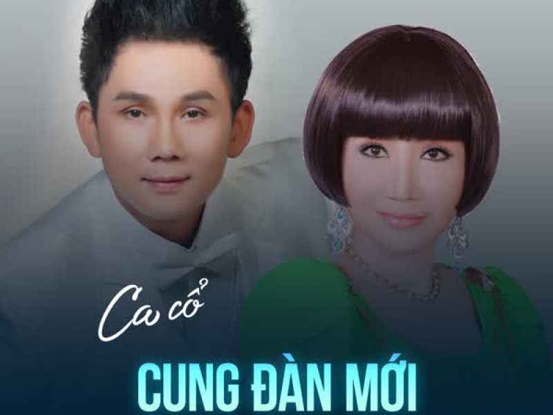 Cung Đàn Mới (Single)