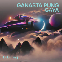 Ganasta Pung Gaya (Single)