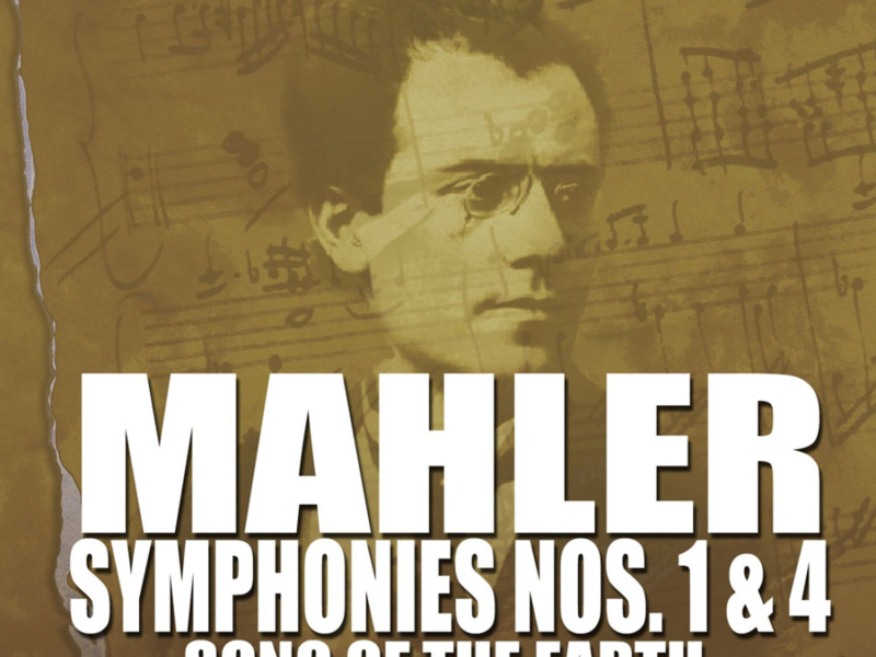 Mahler: Symphonies Nos. 1 & 4 - 