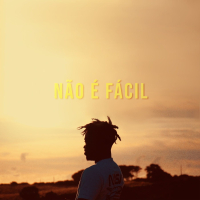 Não É Fácil (Single)