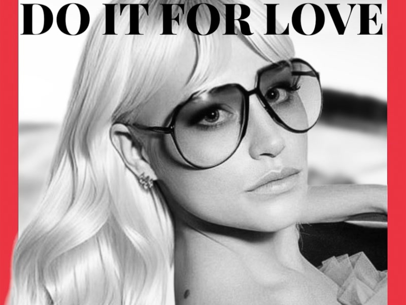 Do It For Love (Single)