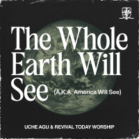 The Whole Earth Will See (A.K.A. America Will See) (Live) (Single)