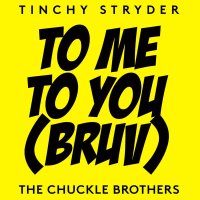 To Me, To You (Bruv) (Single)