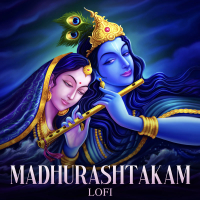 Madhurashtakam (Lofi) (Single)