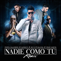 Nadie Como Tú (Remix) [feat. Jay B & Yenz Garcia)