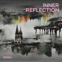 Inner Reflection (Single)